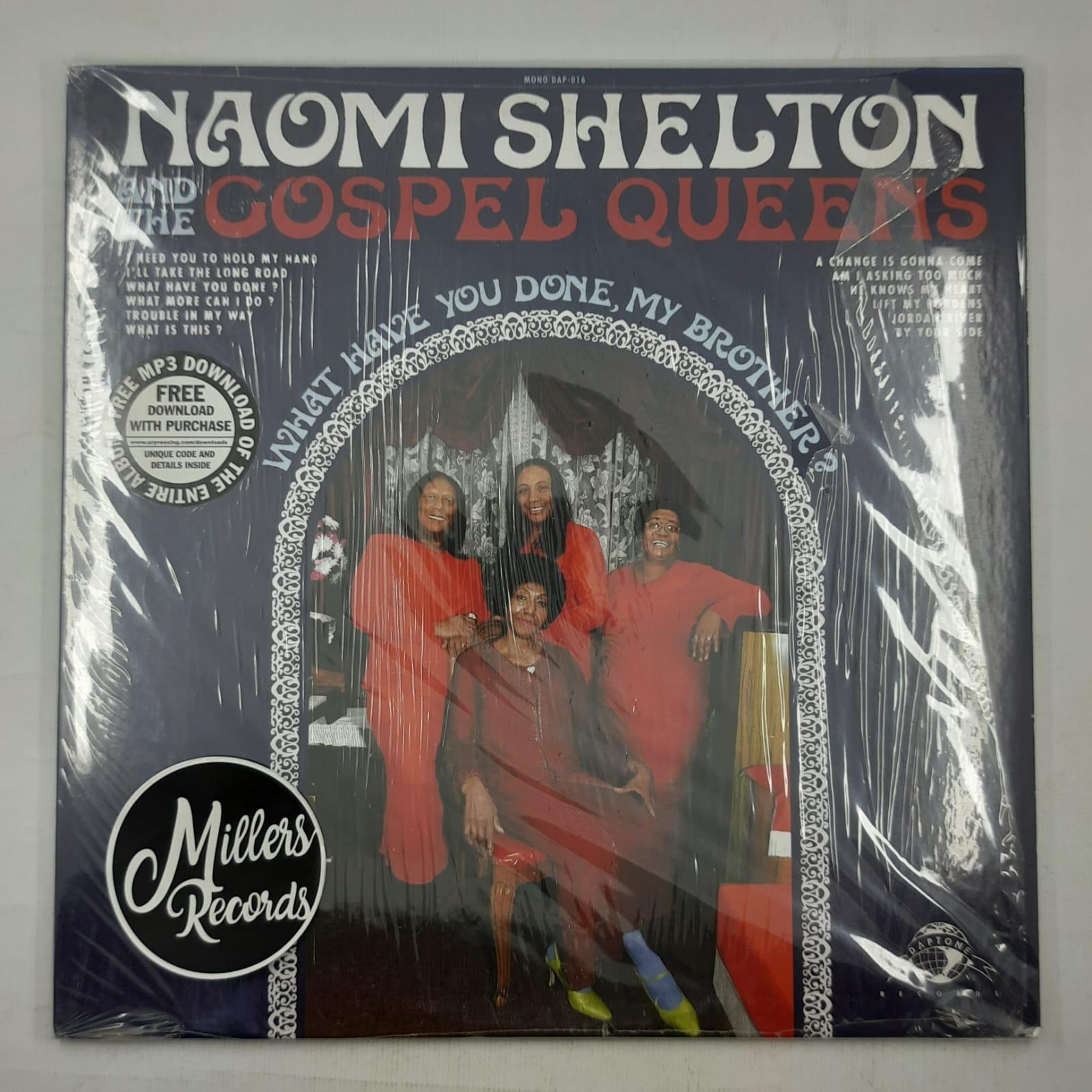 Naomi Shelton - What Have You Done, My Brother? (VINYL / USED)