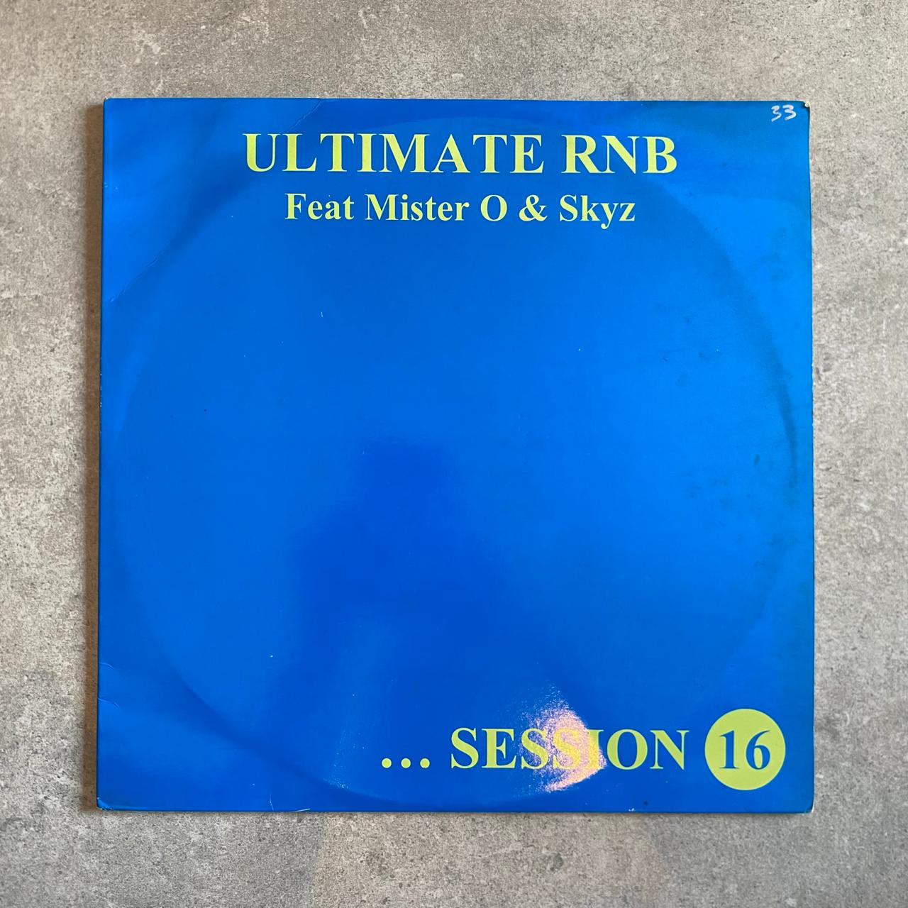 Mister O &amp; Skyz – Ultimate RNB Session 16 (VINYL / USED)