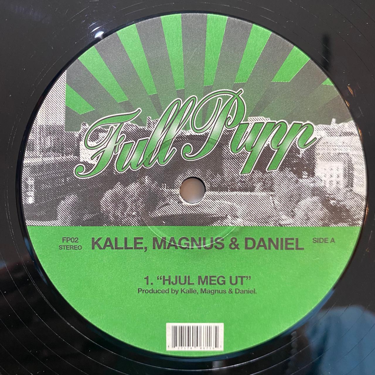 Kalle, Magnus & Daniel – Hjul Meg Ut (VINYL / USED)
