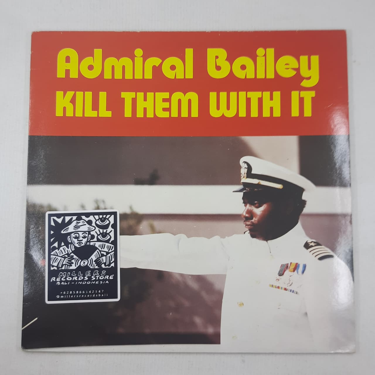 Admiral Bailey – Kill Them With It (VINYL / USED)