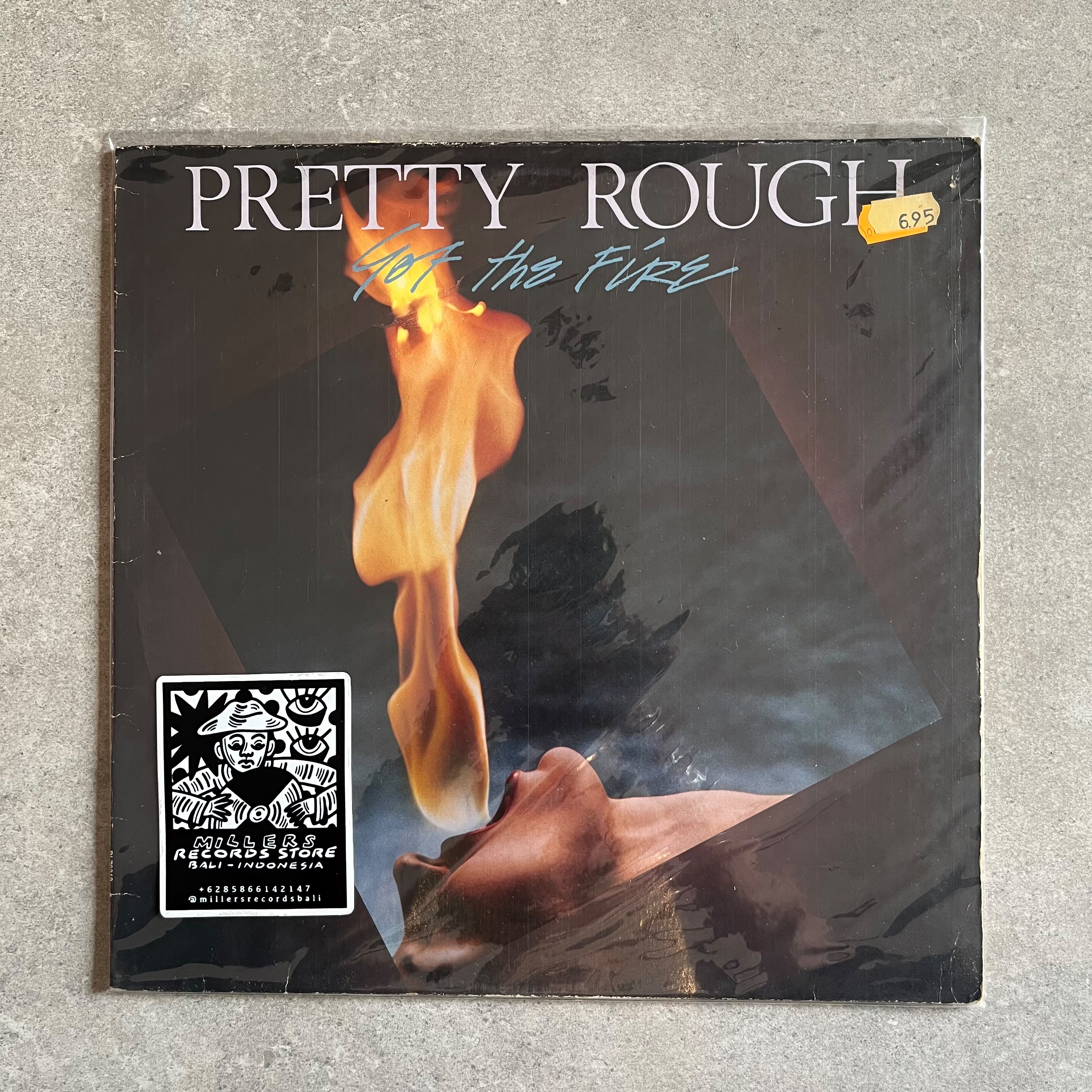Pretty Rough – Got The Fire (VINYL / USED)