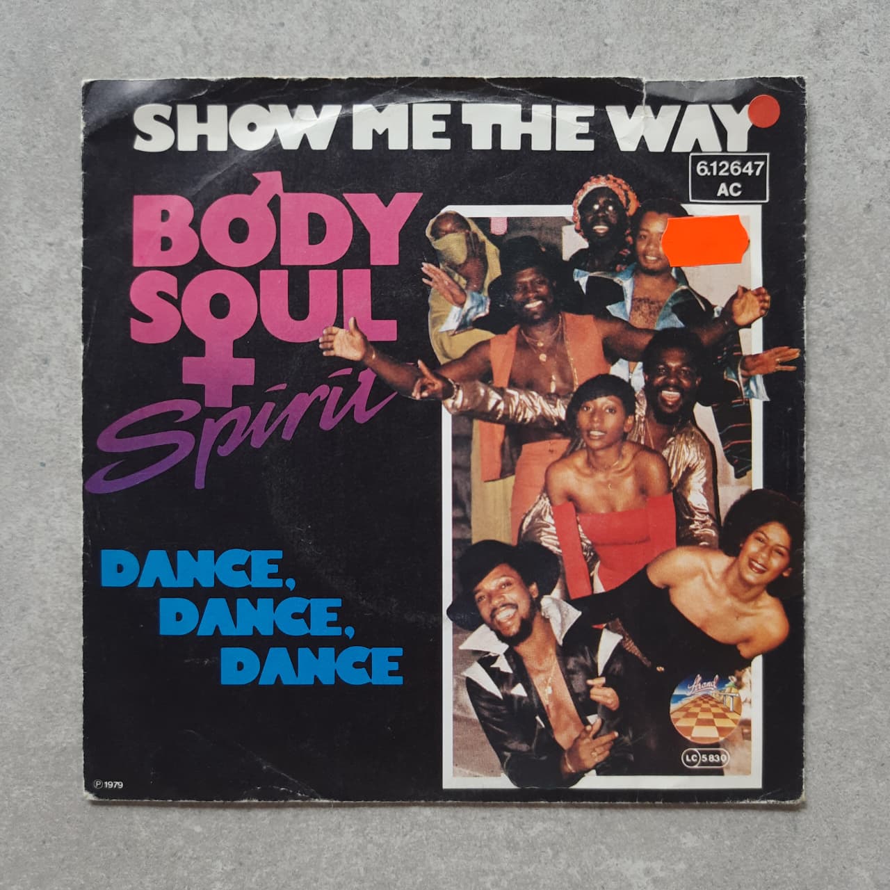 Body, Soul & Spirit – Show Me The Way / Dance, Dance Dance (VINYL / USED)