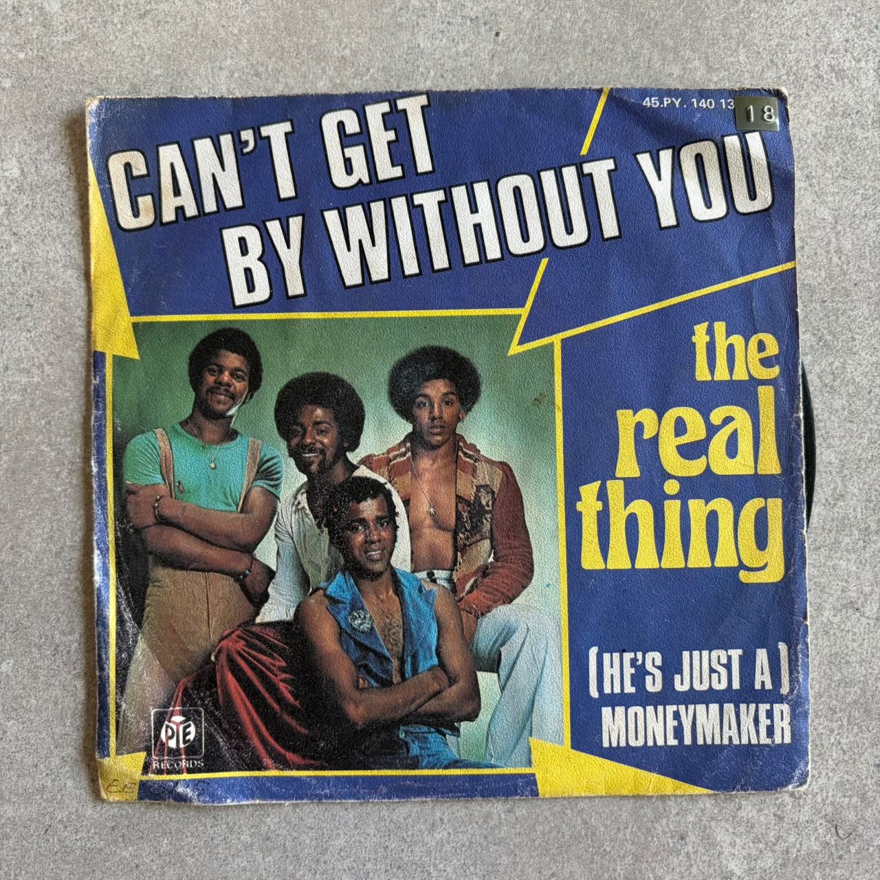 The Real Thing – Can't Get By Without You (VINYL / USED)
