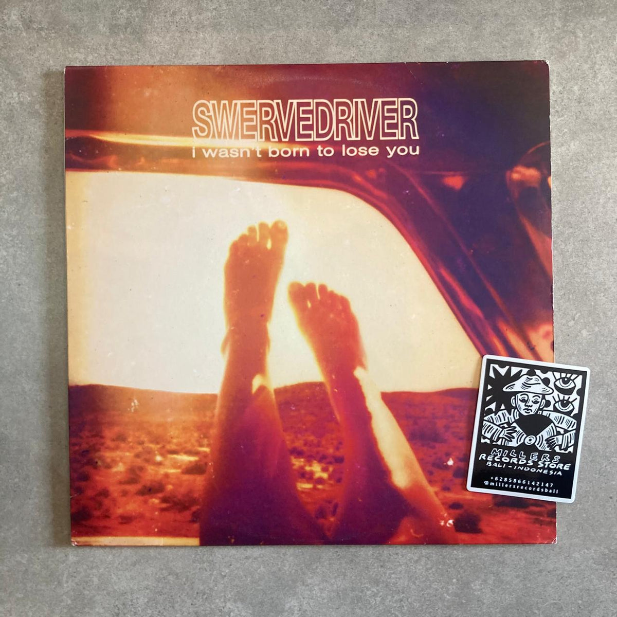 Swervedriver – I Wasn't Born To Lose You (VINYL/USED)