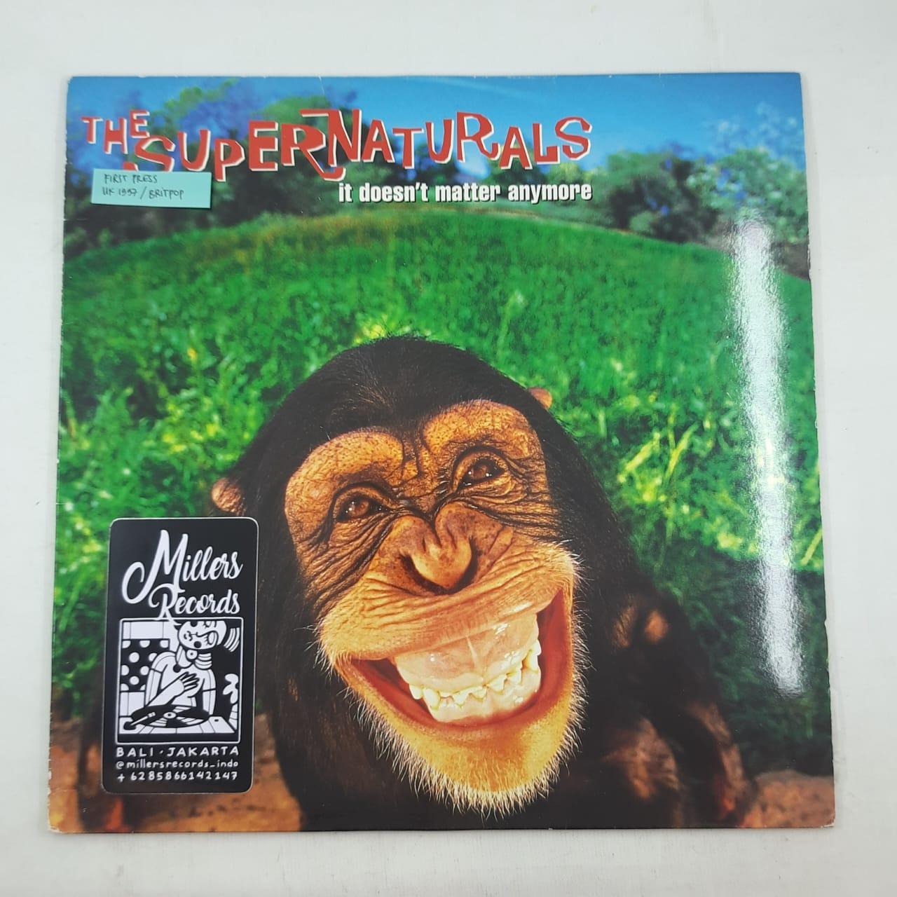 The Supernaturals – It Doesn't Matter Anymore (VINYL / USED)